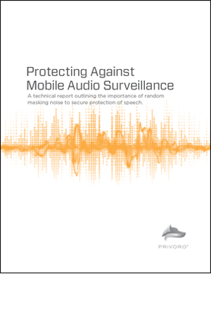 Privoro_Protecting_Against_Audio_Surveillance_Whitepaper.png